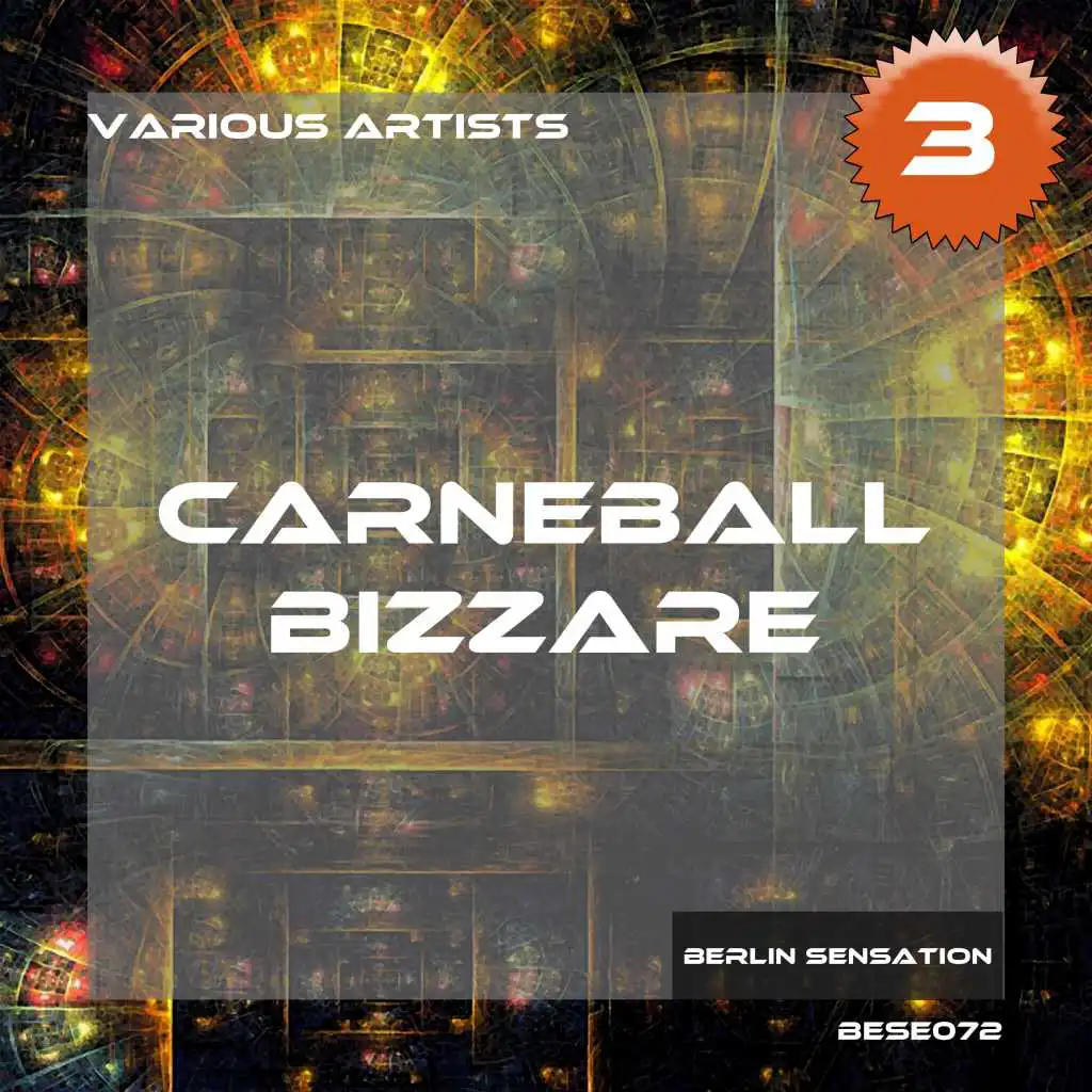 Carneball Bizzare, Vol. 3 (The Techno Collection)