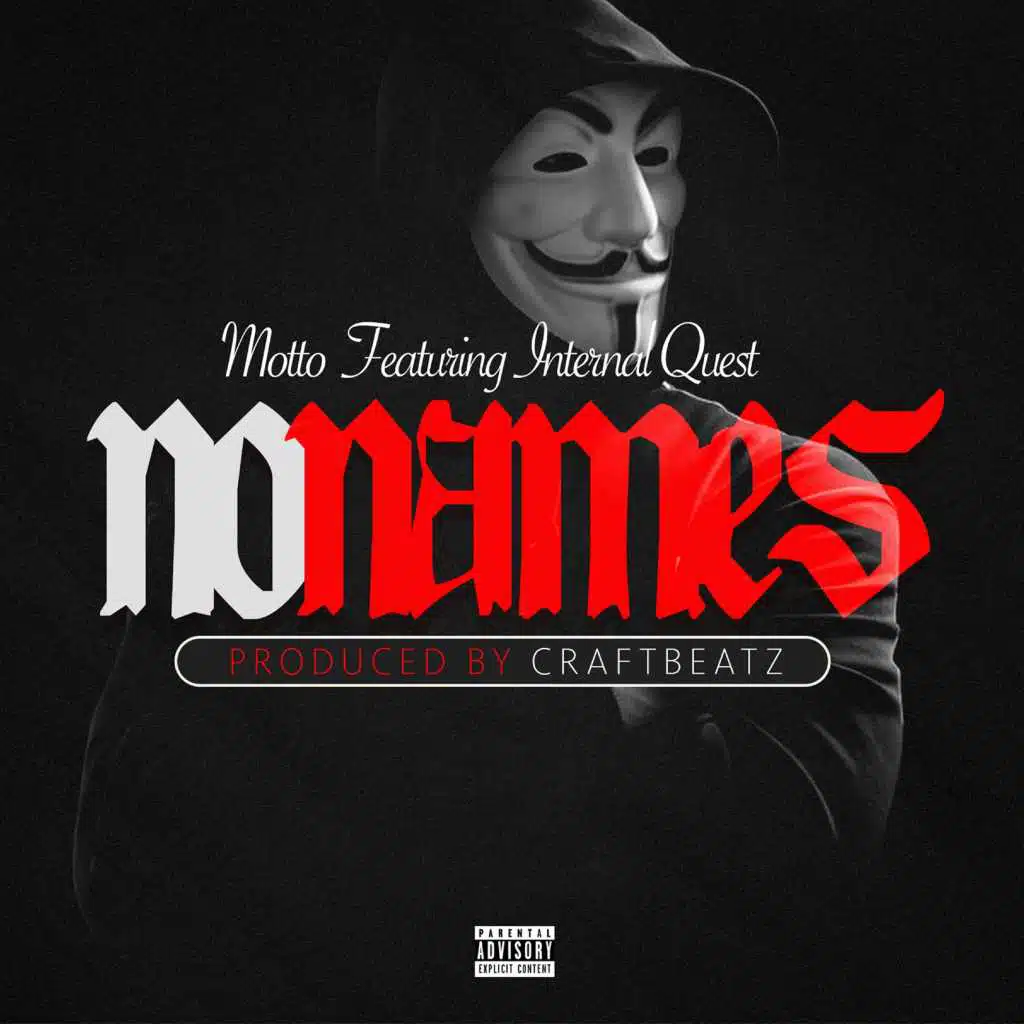 No Names (feat. Internal Quest)