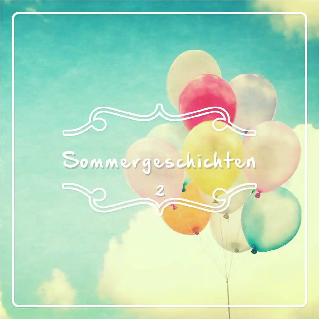 Sommergeschichte - 2. Teil