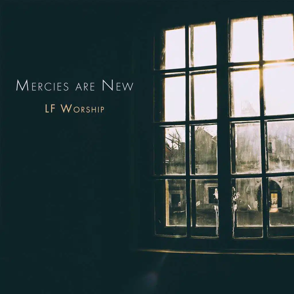 Mercies Are New