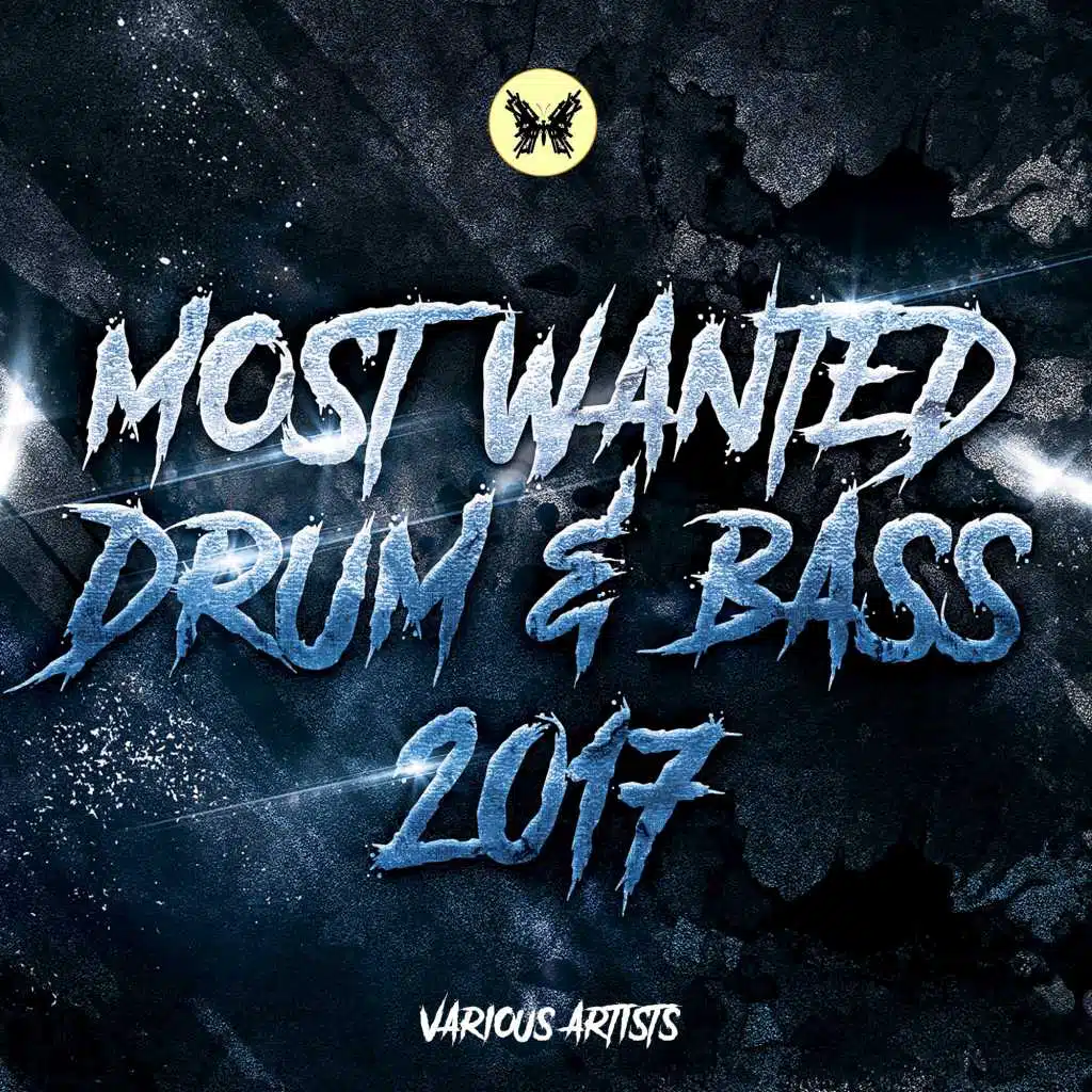 Most Wanted Drum & Bass 2017
