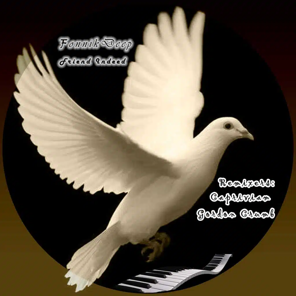 Friend Indeed (Caprivian Afro Remix)