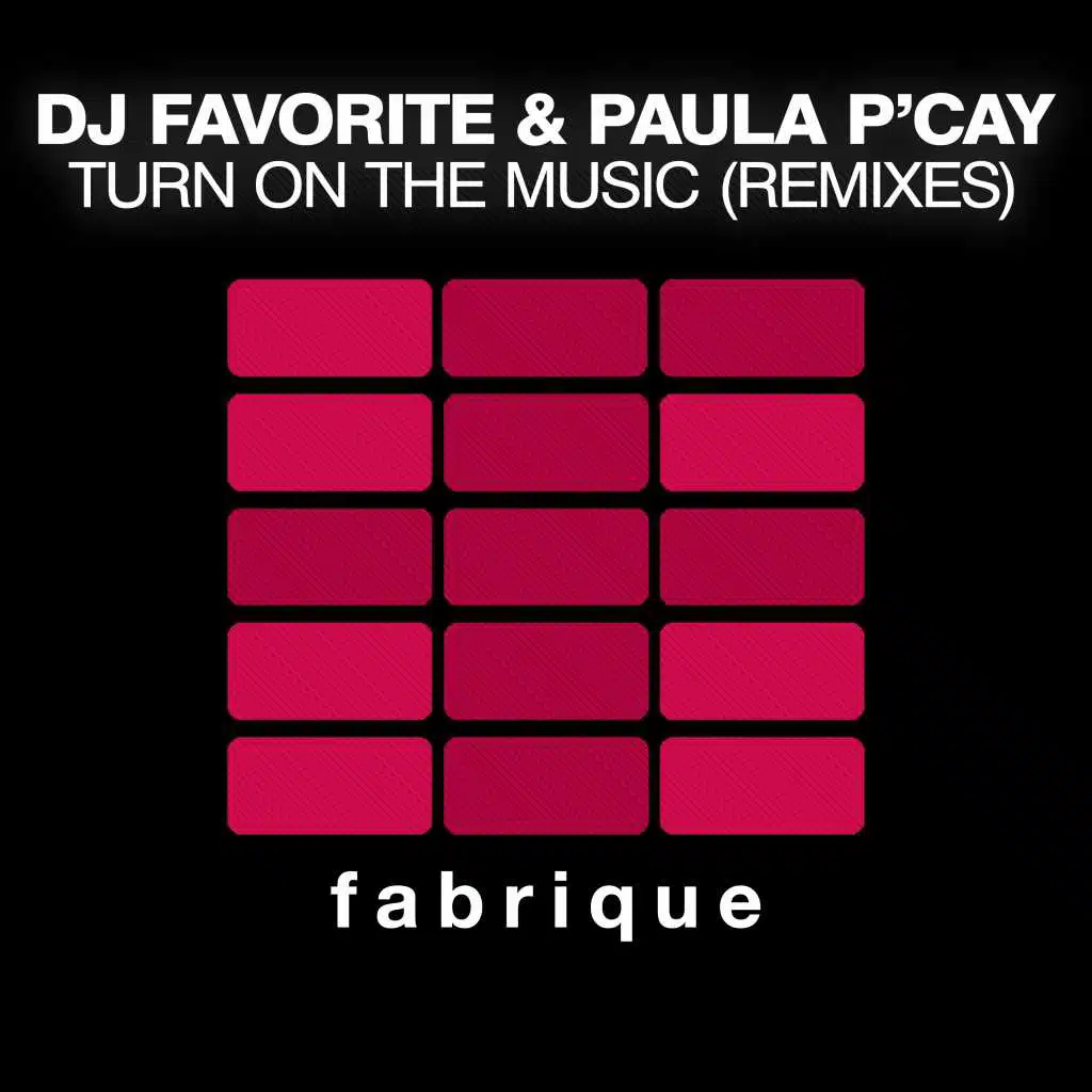 Turn On the Music (Remixes)