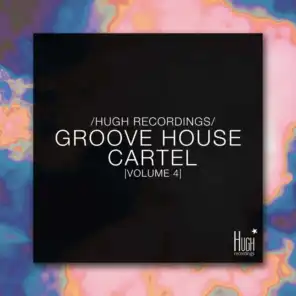 Groove House Cartel, Vol. 4