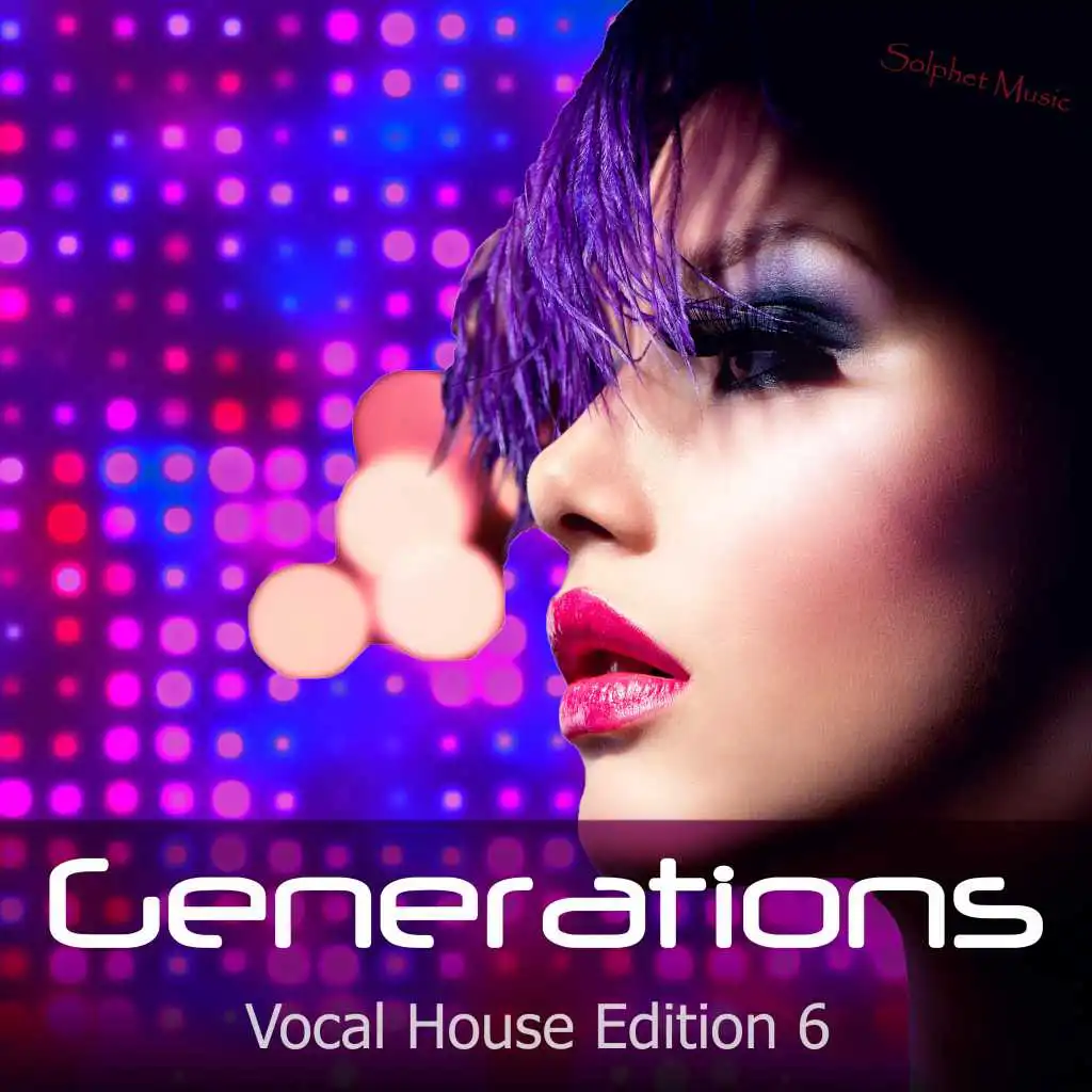Generations - Vocal House Edition 6