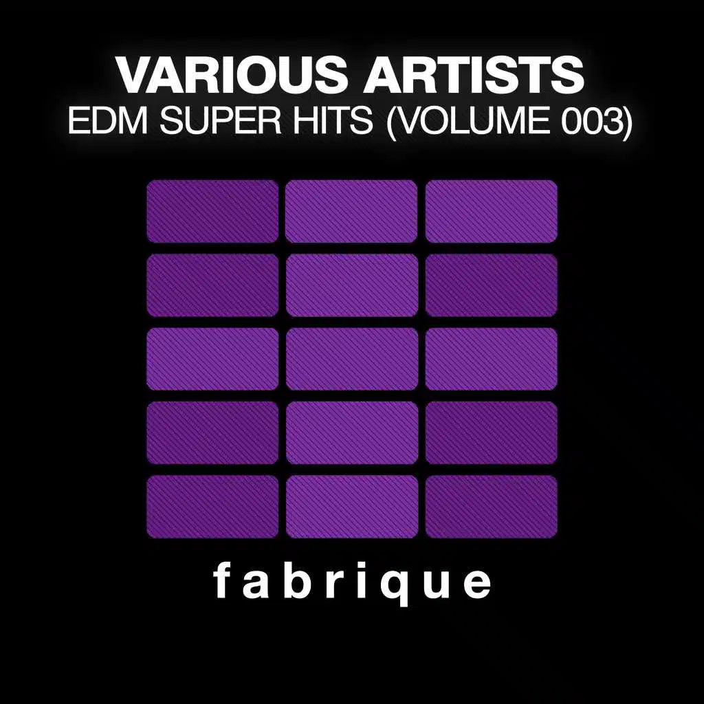 EDM Super Hits, Vol. 3