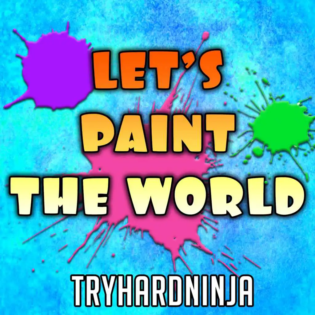 Let's Paint the World (Instrumental)