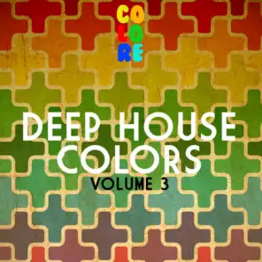 Deep House Colors, Vol. 3