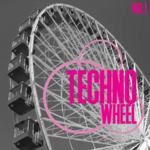Techno Wheel, Vol. 1