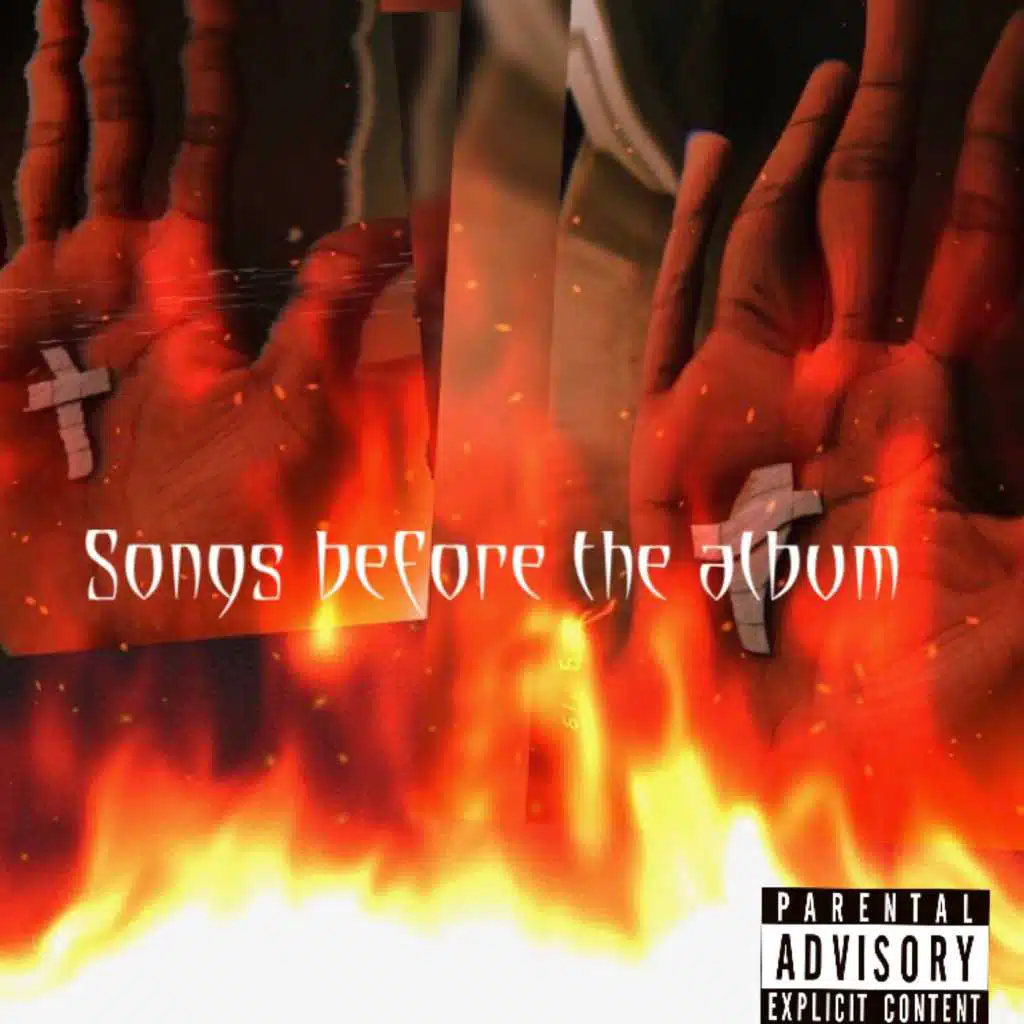 Songs Before the Album