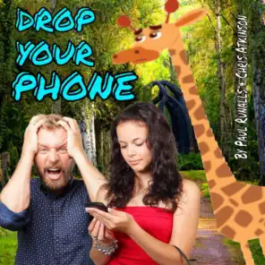 Drop Your Phone (feat. Cam Zoller As Gino the Giraffe)
