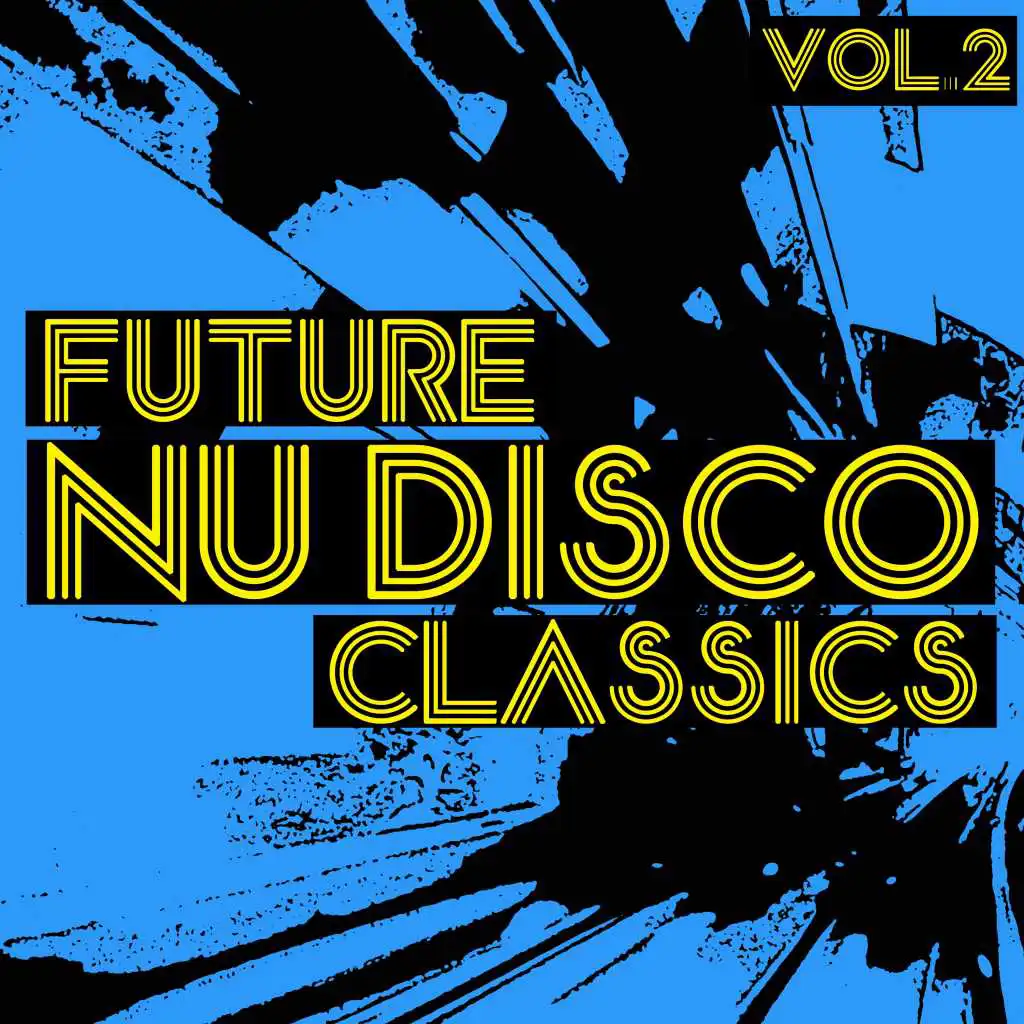 Future Nu Disco Classics, Vol. 2