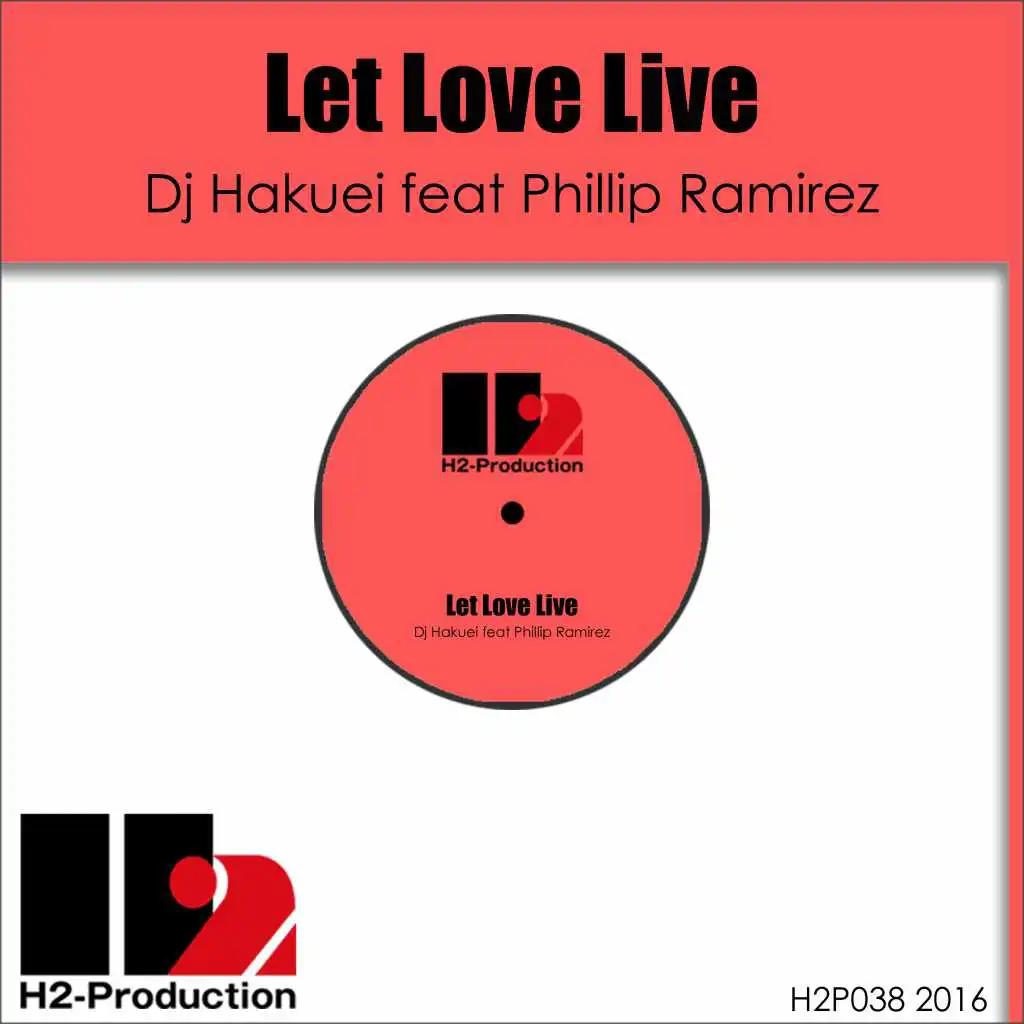 Let Love Live (feat. Phillip Ramirez)