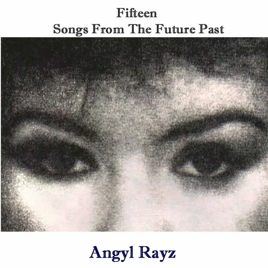 Fifteen Songs from the Future Past