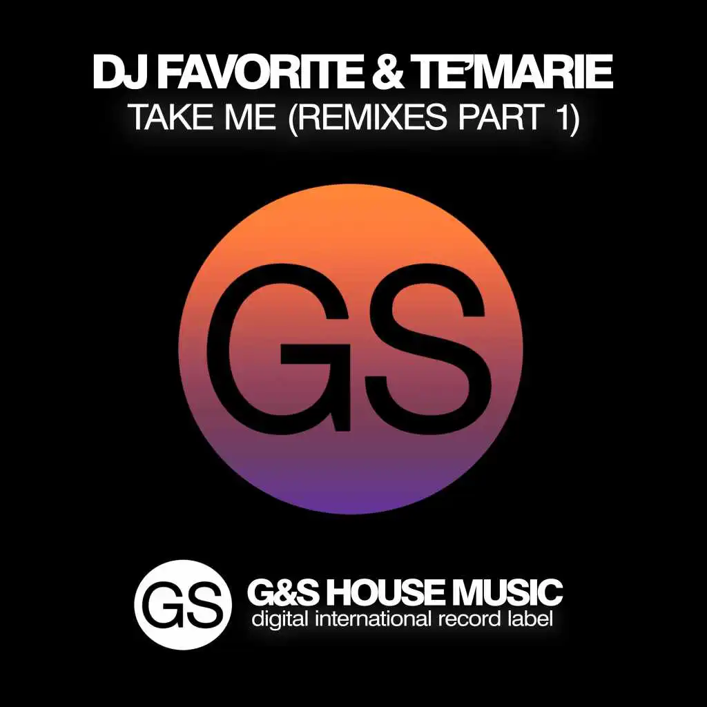 Take Me (Remixes, Pt. 1)