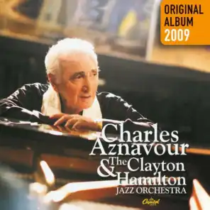 Charles Aznavour, Rachelle Ferrell & The Clayton-Hamilton Jazz Orchestra