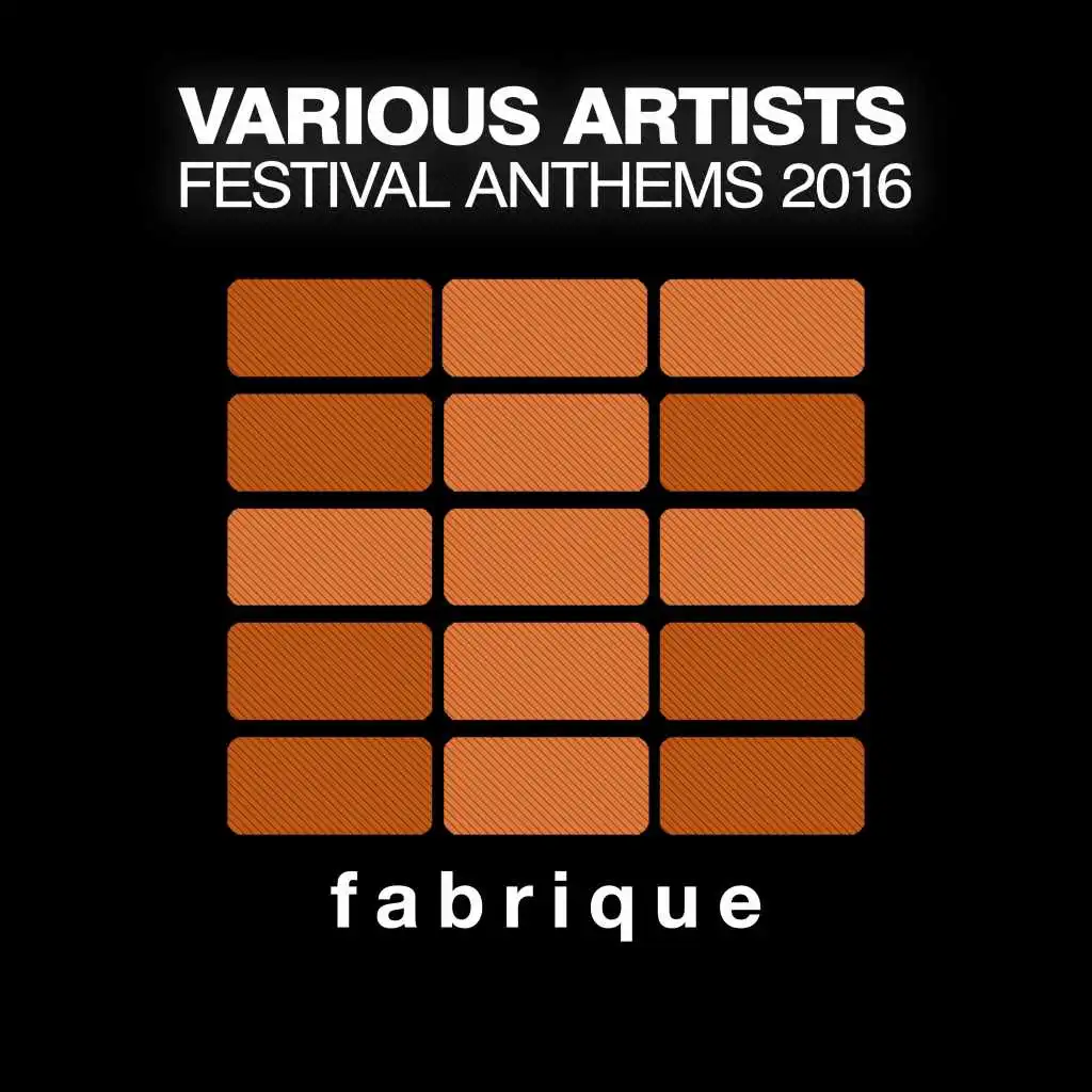 Festival Anthems 2016