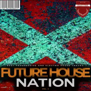 Future House Nation, Vol. 4