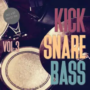 Kick Snare Bass, Vol. 3 - Selection of Techno