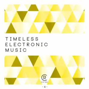 Timeless Electronic Music, Vol. 4