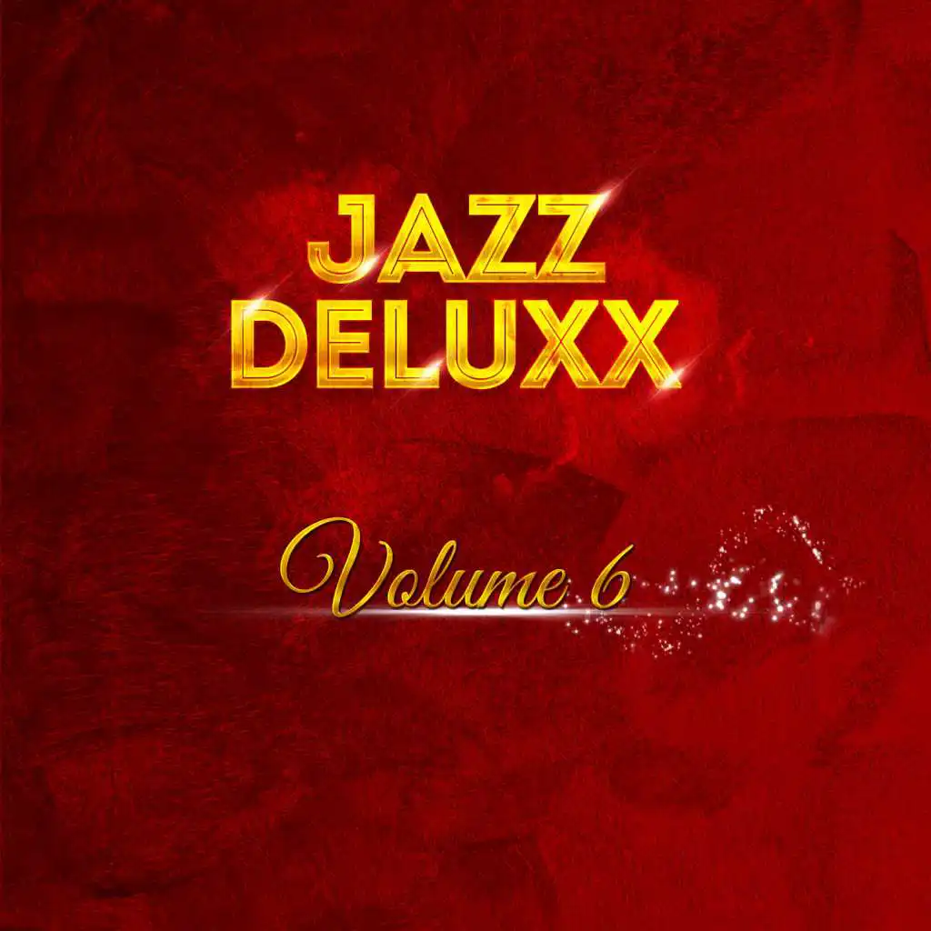 Jazz Deluxx Vol 6