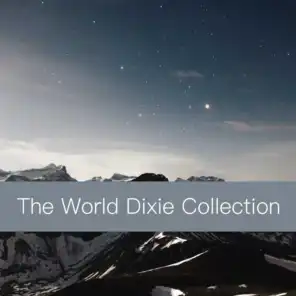 The World Dixie Collection