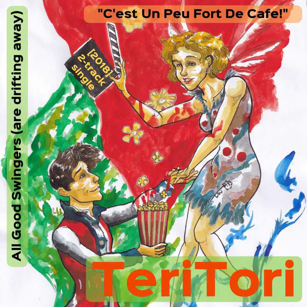 C'est un peu fort de cafe​!​/All Good Swingers (Are Drifting Away)