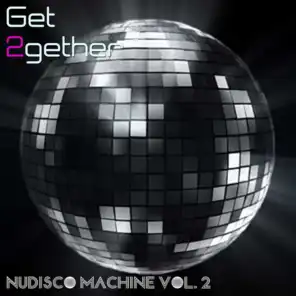 Get 2gether NuDisco Maschine, Vol. 2