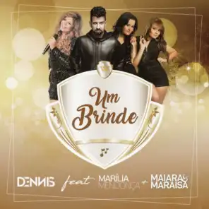 Um Brinde (feat. Marília Mendonça & Maiara & Maraisa)