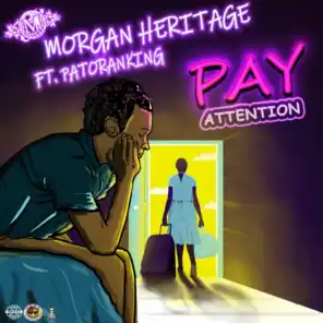 Pay Attention (feat. PatoRanking)