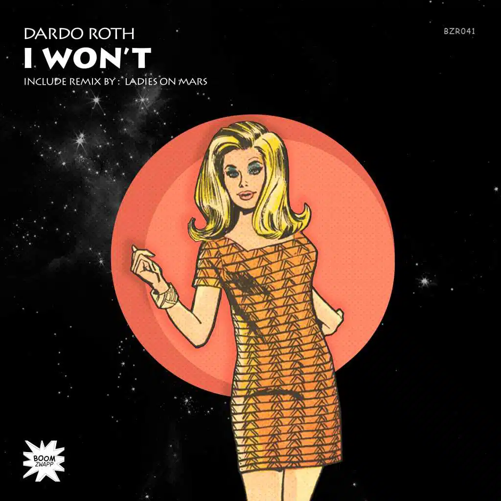 I Won't (Ladies On Mars Remix)