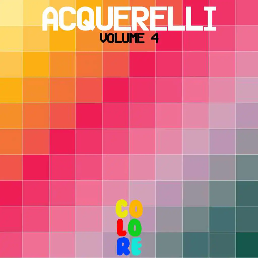 Acquerelli, Vol. 4