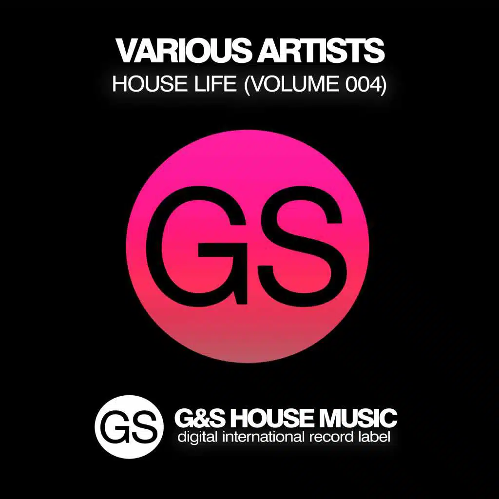 House Life, Vol. 004