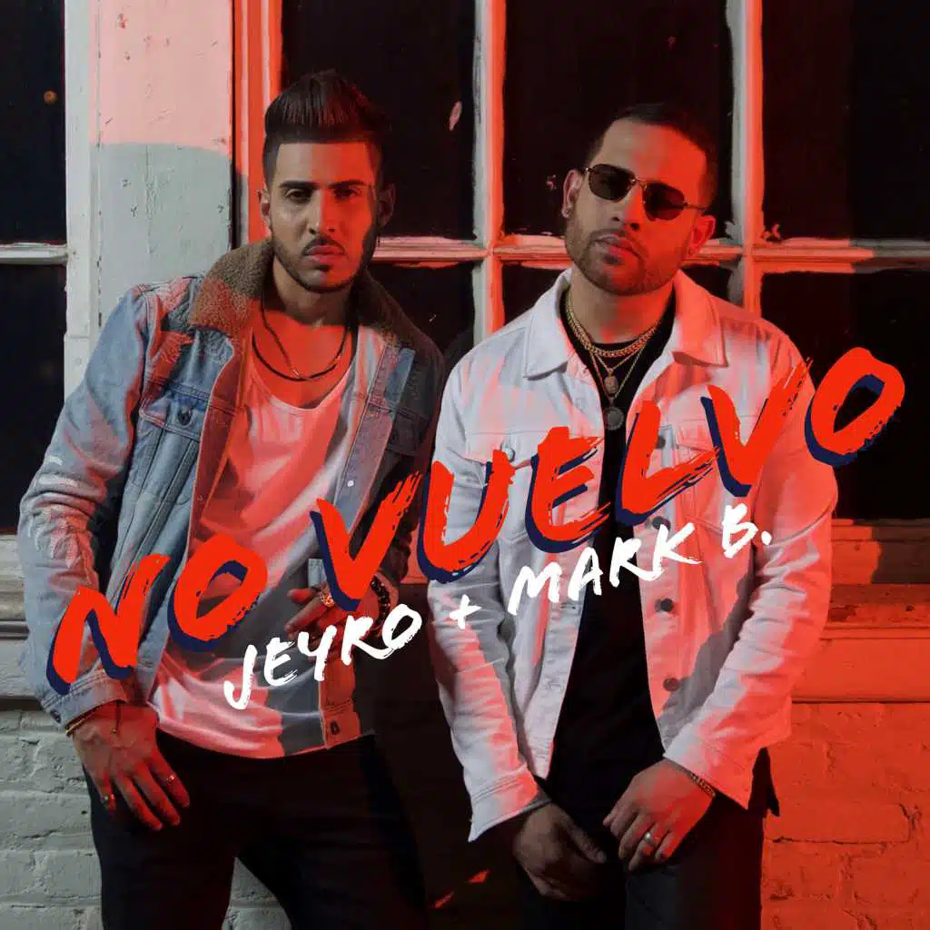 No Vuelvo (feat. Mark B)