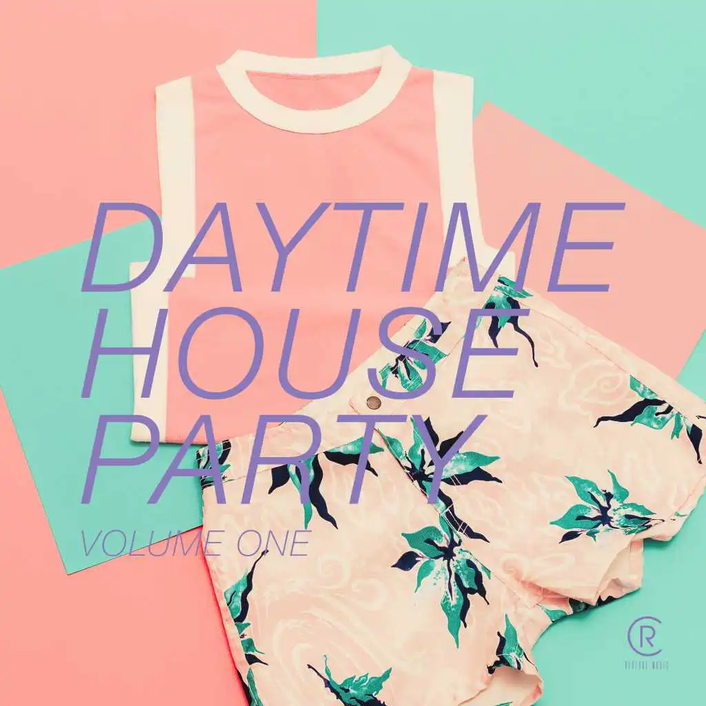 Daytime House Party, Vol. 1