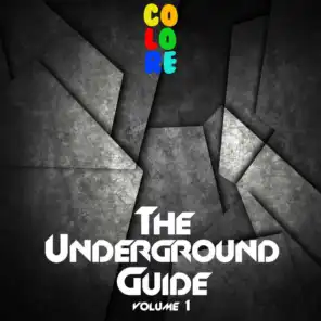 The Underground Guide, Vol. 1