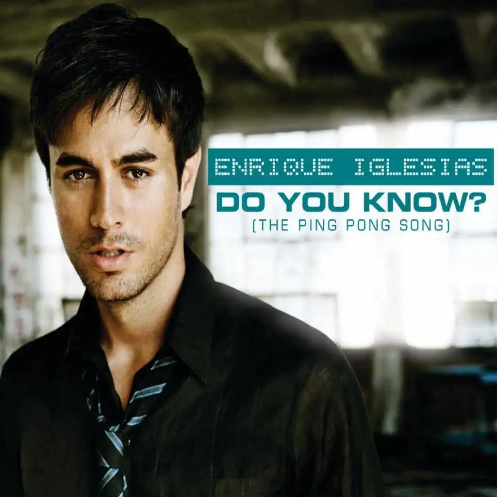 Do You Know? (The Ping Pong Song) (Ralphi Rosario & Craig CJS Vocal Mix)