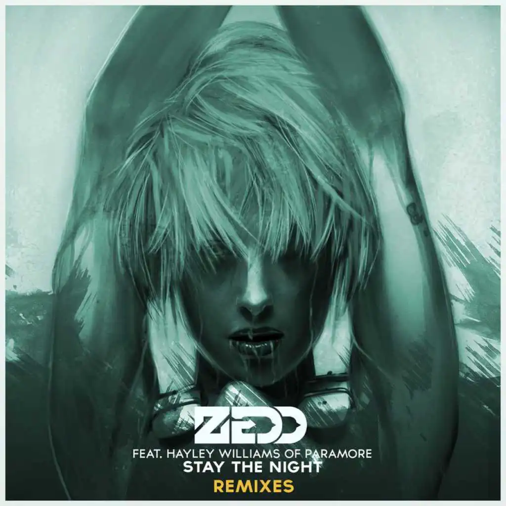 Stay The Night (Featuring Hayley Williams of Paramore / Tiesto's Club Life Remix) [feat. Tiësto]