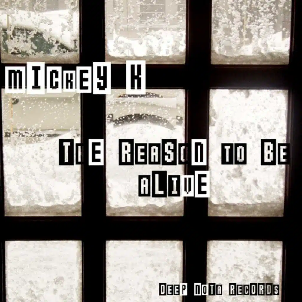 The Reason To Be Alive (Original)