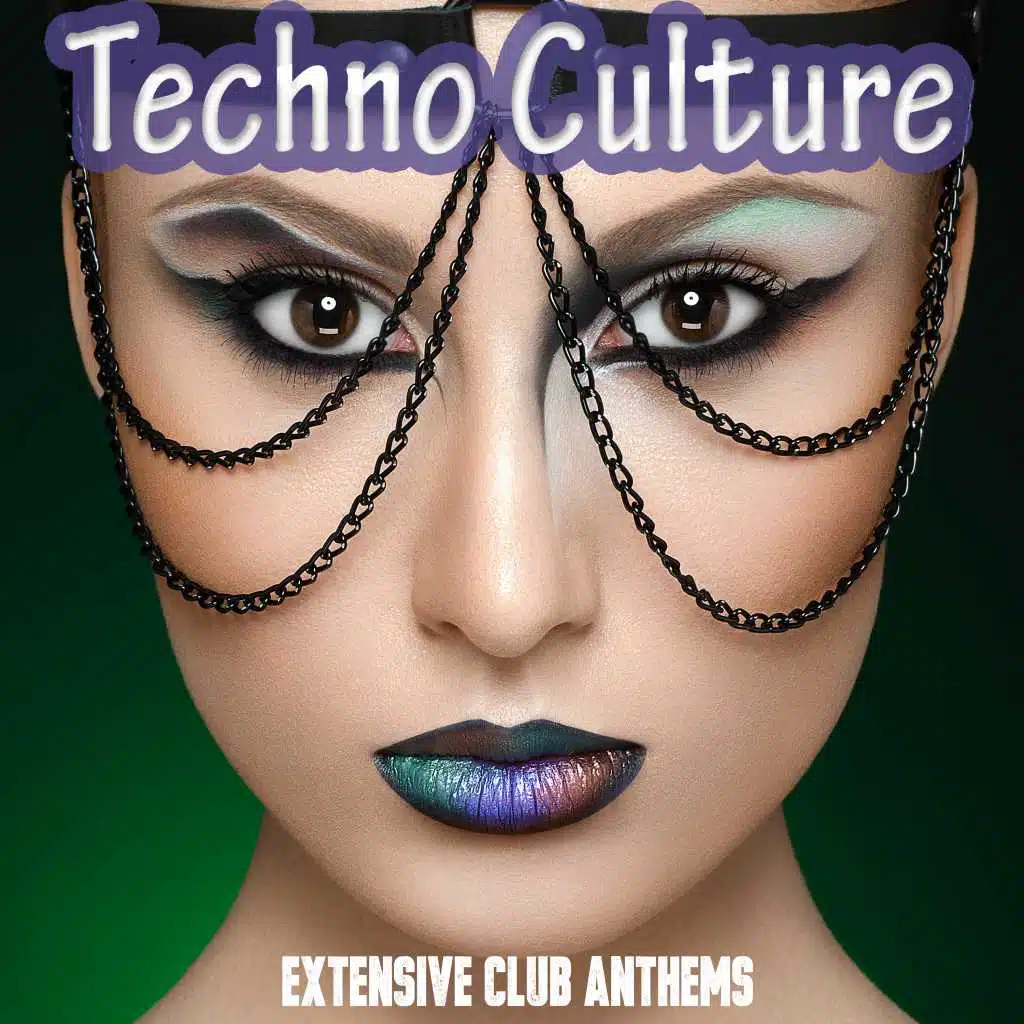 Techno Culture - Extensive Club Anthems