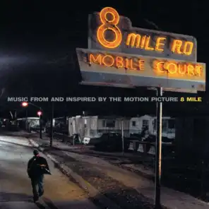 8 Mile (Music From And Inspired By The Motion Picture)