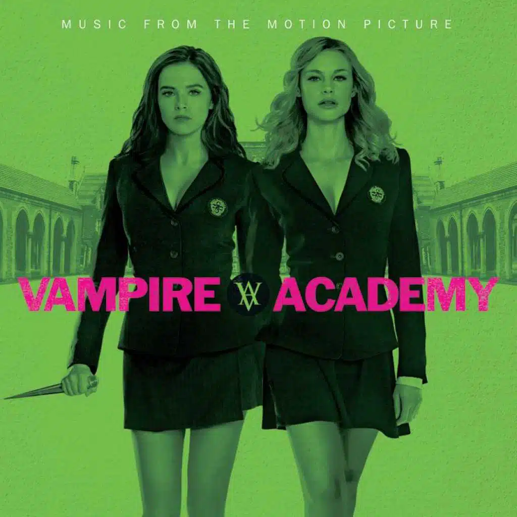 Vampire Academy (Music From The Motion Picture)