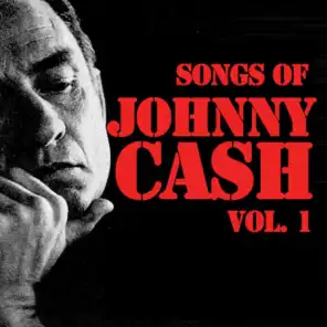 Songs Of Johnny Cash, Vol. 1