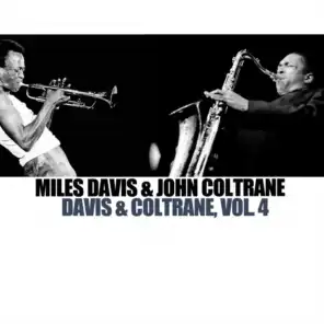 Davis & Coltrane, Vol. 4