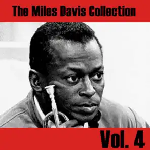 The Miles Davis Collection, Vol. 4