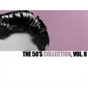 The 50's Collection, Vol. 8