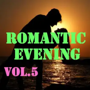 Romantic Evening, Vol.5