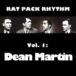 Rat Pack Rhythm,  Vol. 1: Dean Martin