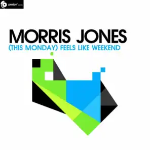 (This Monday) Feels Like Weekend (Markus Kern Remix)