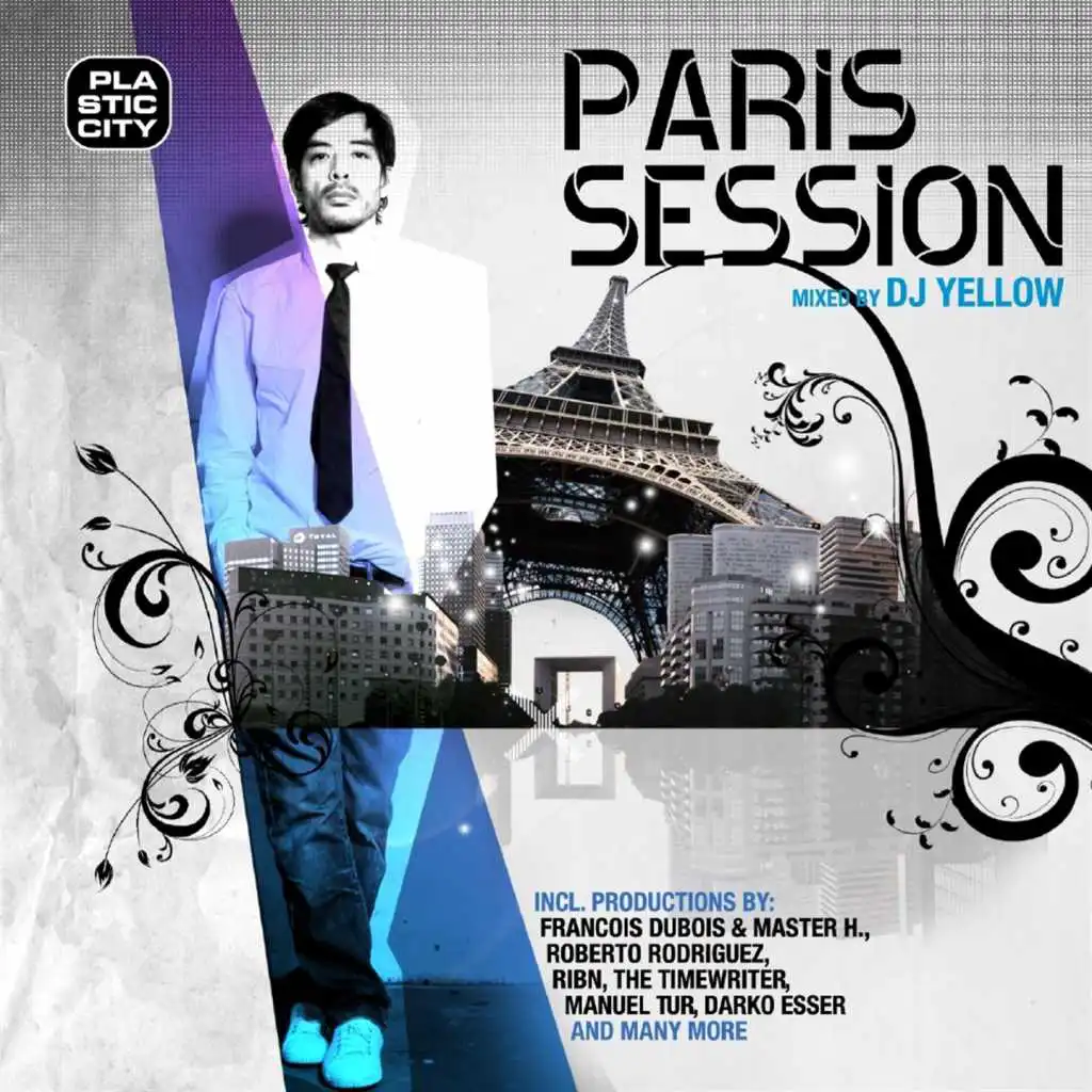 Paris Session, Mixed by DJ Yellow